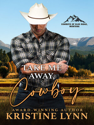 cover image of Take Me Away, Cowboy